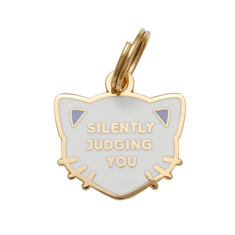 Silently Judging You Pet ID Tag